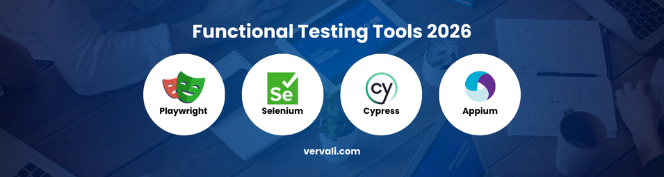 Functional Testing Tools 2026: Complete Guide to Open-Source, Commercial, AI-Powered & Cloud Platforms