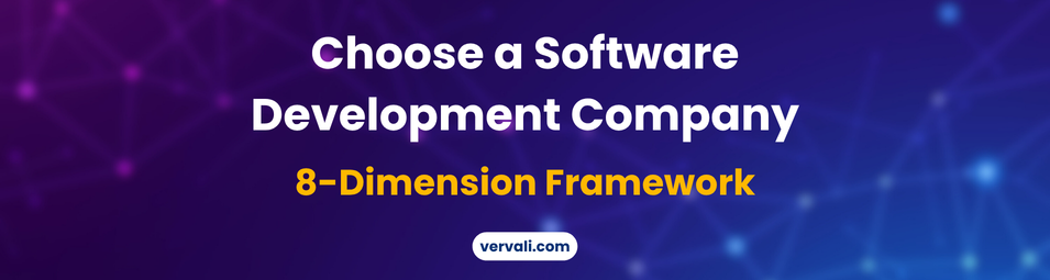 How to Choose a Software Development Company in 2026: Evaluation Framework, Due Diligence Checklist, and Vendor Scoring Guide