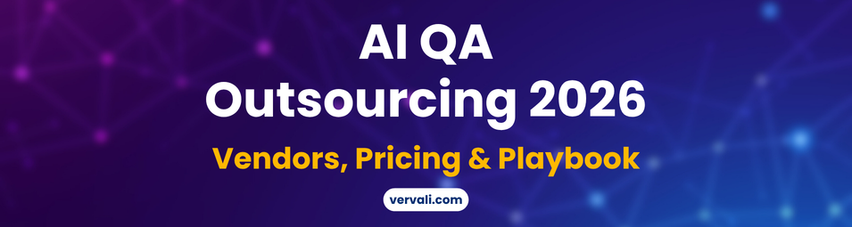 AI-Powered QA Testing Outsourcing Services 2026: Vendor Selection, Tools, Pricing & Adoption Strategies