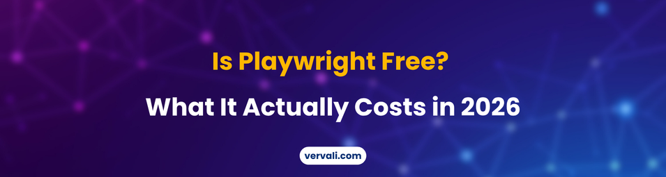 Is Playwright Free? What Playwright Actually Costs in 2026