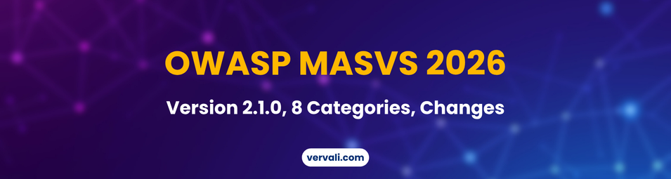OWASP MASVS in 2026: Current Version, the 8 Categories, and What Changed