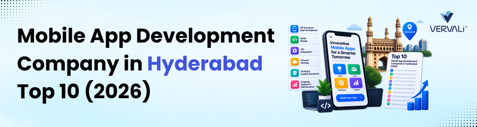 Top 10 Mobile App Development Companies in Hyderabad (2026)