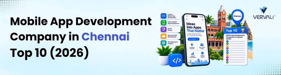 Top 10 Mobile App Development Companies in Chennai (2026)
