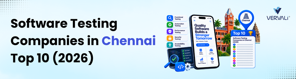 Top 10 Software Testing Companies in Chennai (2026)