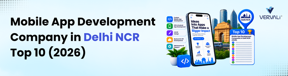 Top 10 Mobile App Development Companies in Delhi NCR (2026)