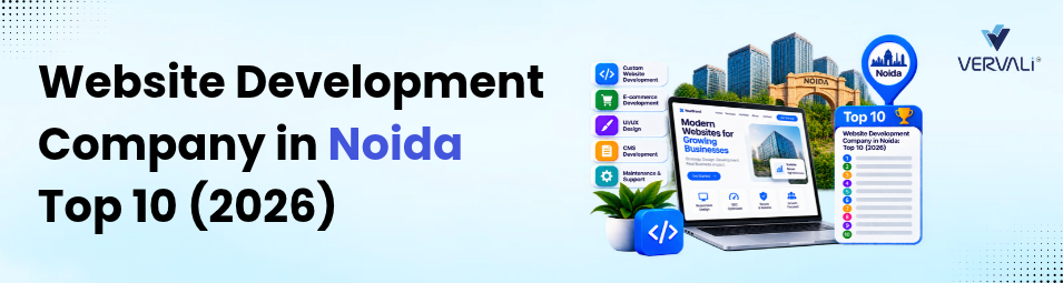 Top 10 Website Development Companies in Noida (2026)