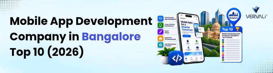 Top 10 Mobile App Development Companies in Bengaluru (2026)
