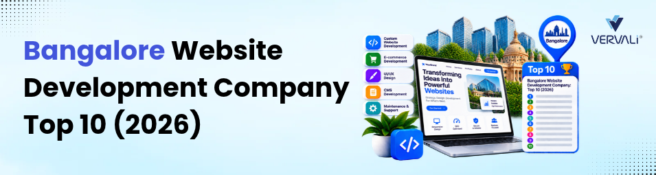 Top 10 Website Development Companies in Bengaluru (2026)